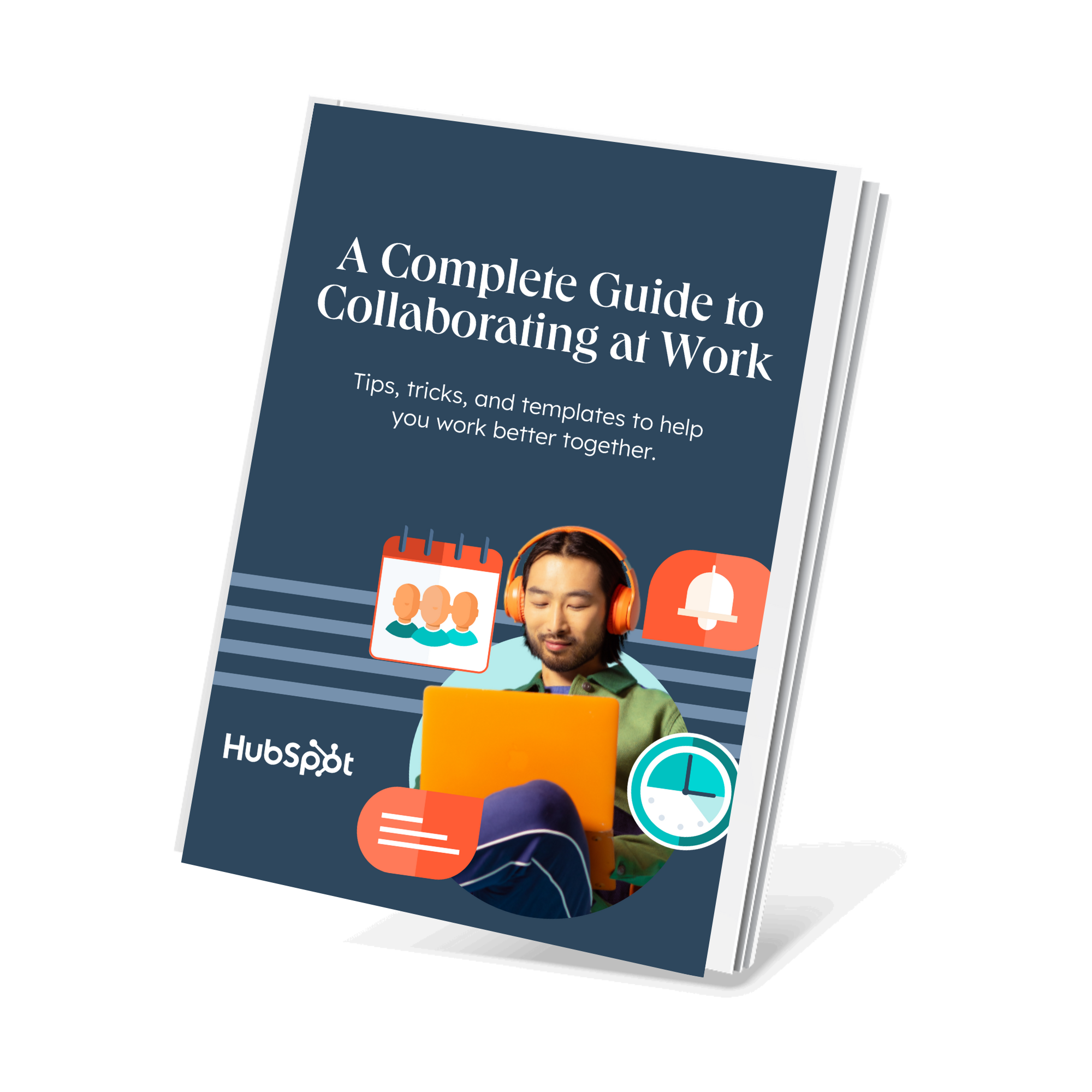 Complete Guide To Collaborating At Work [Download Now]